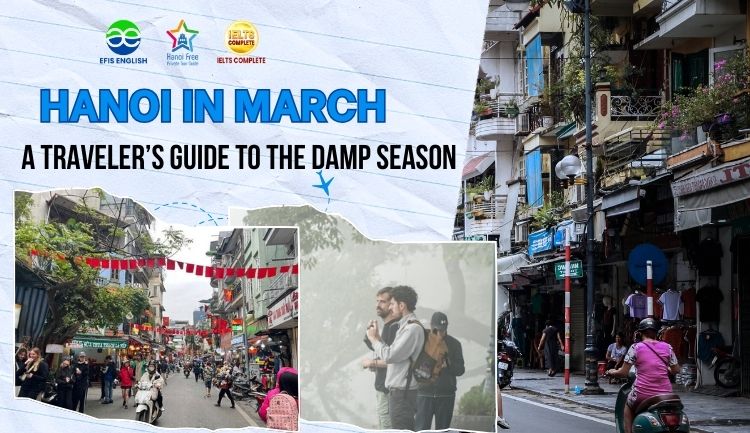 hanoi in march the damp season