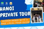 Hanoi private tour hidden hanoi with local guide