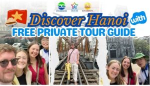 discover vietnam with hanoi private tour guide