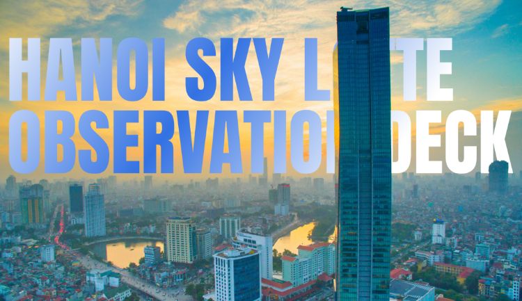 hanoi sly lotte observation deck - what is it