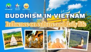 Buddhism in Vietnam - influence on culture and daily life