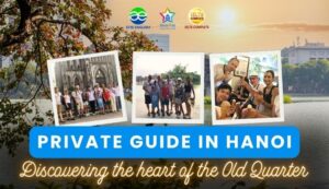 private guide hanoi Discovering the heart of the Old Quarter