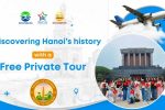 Discovering Hanoi’s history with a Hanoi Free Private Tour Hanoi free private tour with locals