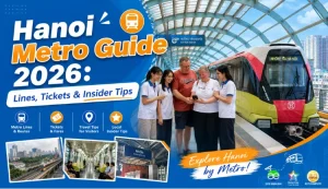 Hanoi Metro Guide 2026 Lines, Tickets & Insider Tips