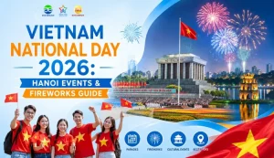 Vietnam National Day 2026 Hanoi Events Fireworks Guide