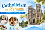 Catholicism in Vietnam: History, Customs and Hanoi Churches Catholicism in Vietnam History, Customs and Hanoi Churches