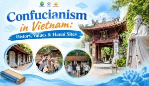 Confucianism in Vietnam History, Values & Hanoi Sites